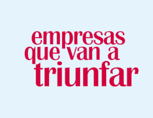 12 Empresas que van a triunfar