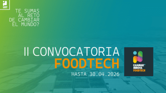 ¿Estás innovando en alimentación? Cajamar Innova quiere ayudarte a llevar tu solución footech al mercado