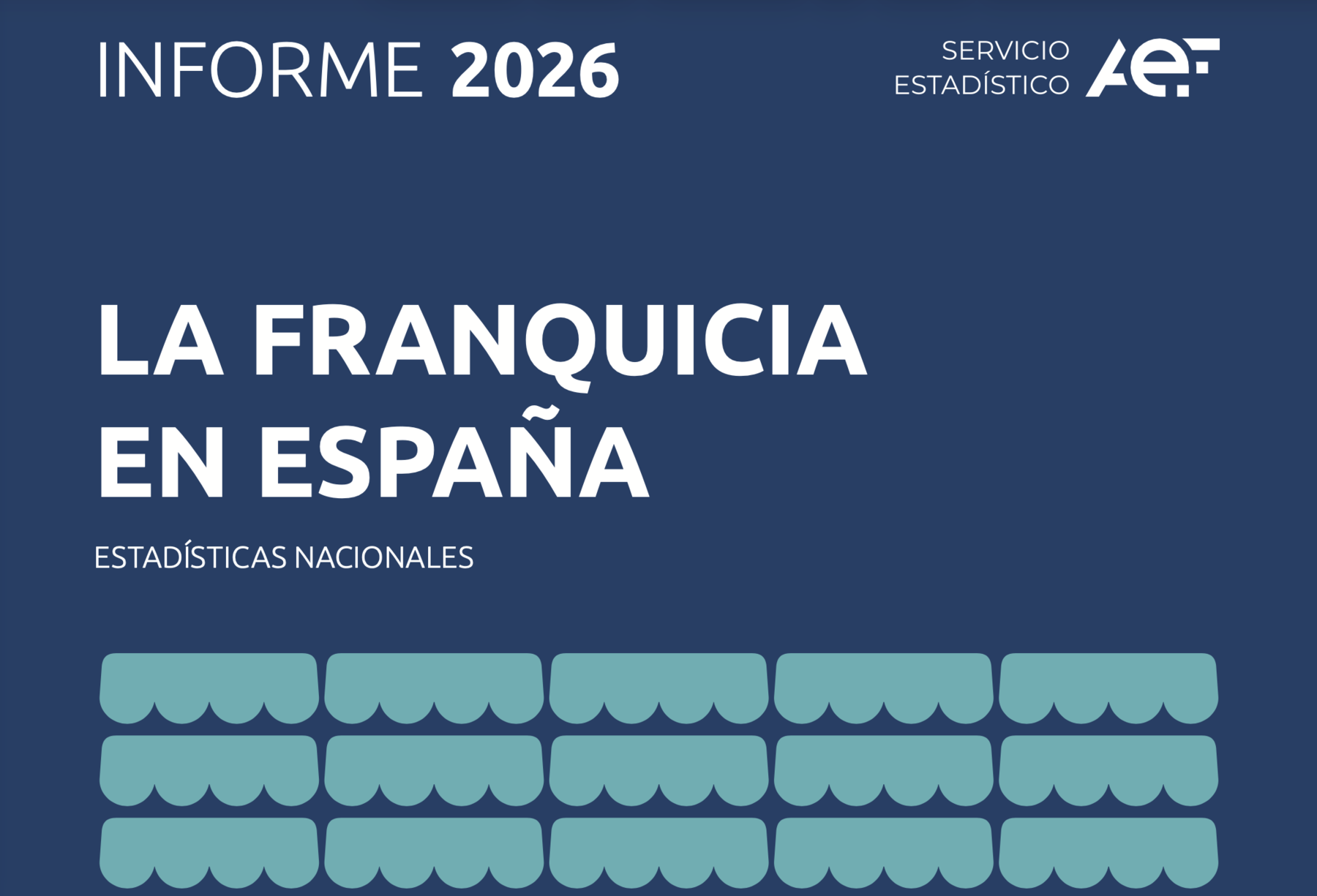 Portada del informe La franquicia en España 2026