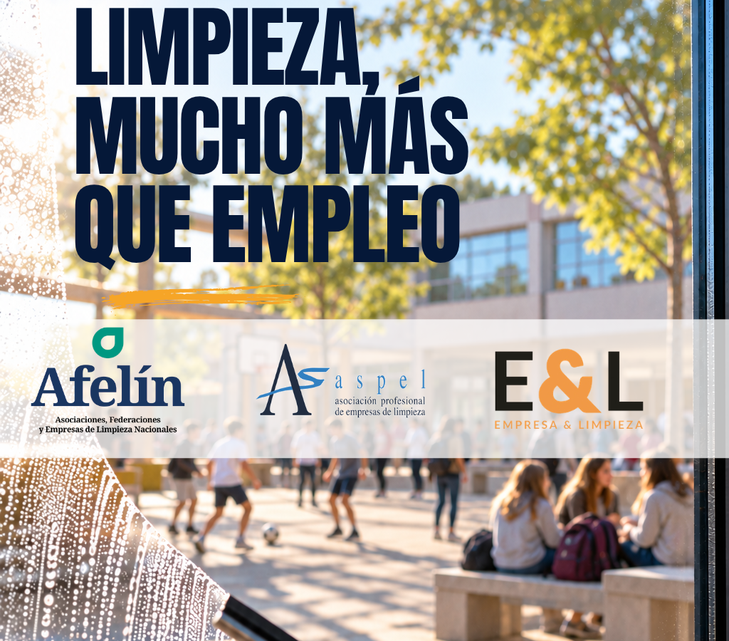 ASPEL y AFELÍN impulsan la campaña ‘Limpieza, mucho más que un empleo’ para poner en valor al sector
