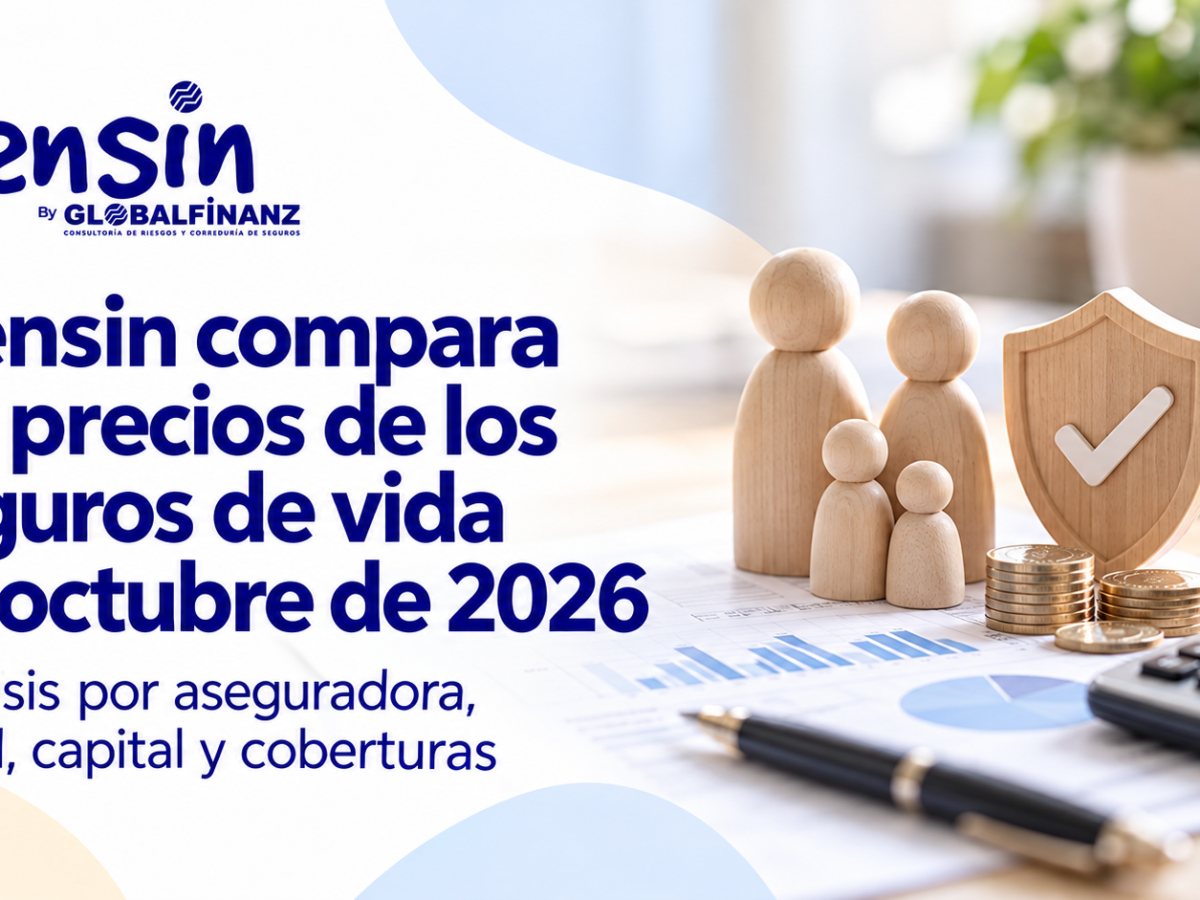 Piensin compara los precios de los seguros de vida de las principales aseguradoras en octubre de 2026