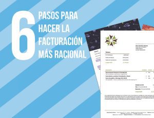 6 pasos para hacer tu facturación más racional