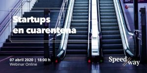 Webinar para 'Startups en cuarentena’