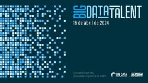 Evento Big Data Talent, la oportunidad para los apasionados por la tecnología para transformar el futuro