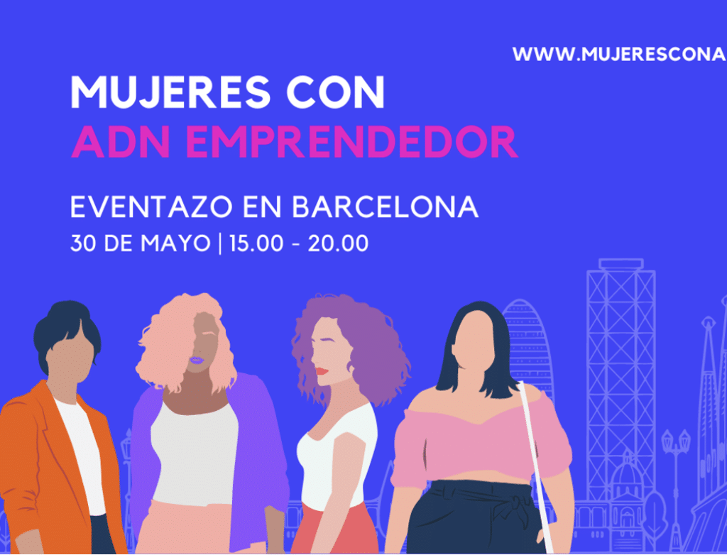La comunidad de Mujeres con ADN emprendedor organiza su III Congreso en Barcelona  