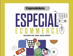 Descarga gratis el especial e-commerce para tu empresa 2023