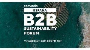 EcoVadis invita a profesionales de las compras y la sostenibilidad a su B2B Sustainability Forum España