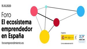 Foro “El ecosistema emprendedor en España”