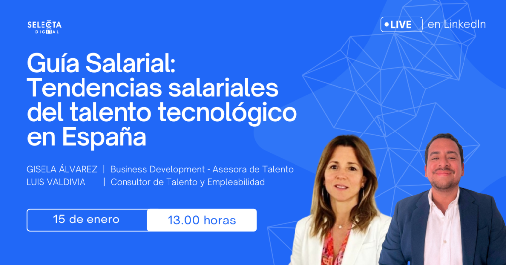 Selecta Digital presenta en un webinar su Guía Salarial de talento tecnológico en España