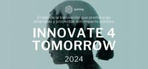 Premios Innovate 4 Tomorrow 2024