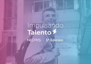 NEORIS lanza una nueva edición de «Impulsando Talento» para formar a jóvenes en tecnología
