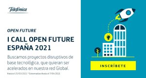 Open Future de Telefónica busca los mejores proyectos de emprendimiento regional