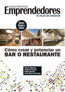 Todas las claves para crear y lanzar con éxito un bar o un restaurante