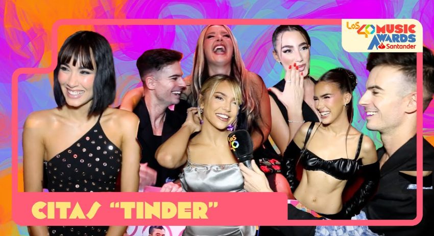Tinder y LOS40 Music Awards Santander desvelan quién «¡Es Un Match!» para los artistas del año