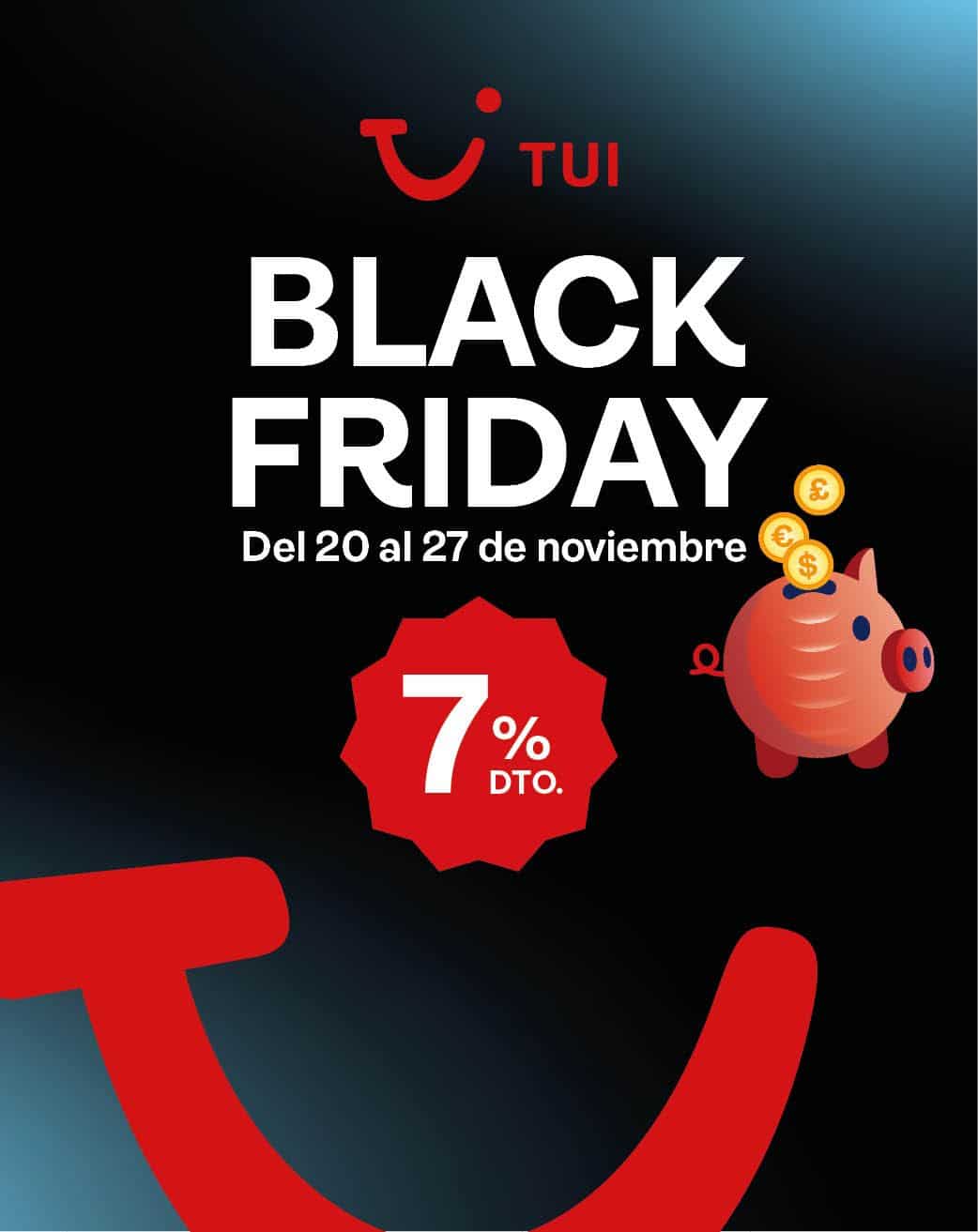 TUI celebra Black Friday con un 7% de descuento en toda la programación