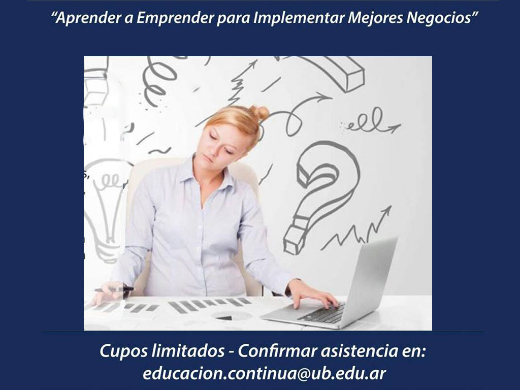 Aprender a Emprender para Implementar Mejores Negocios