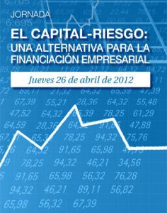 Capital-Riesgo, alternativa de financiación empresarial