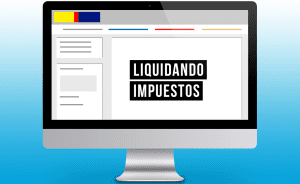 ¿Cómo liquidar tus impuestos online en pocos pasos?