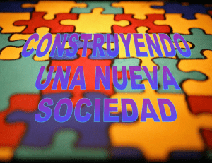 Construyendo una nueva sociedad