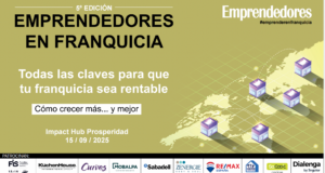 No te pierdas este lunes 15 de septiembre Emprendedores en Franquicia 2025