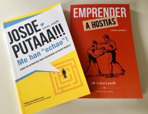‘Emprender a hostias’, el método más habitual para montar un negocio