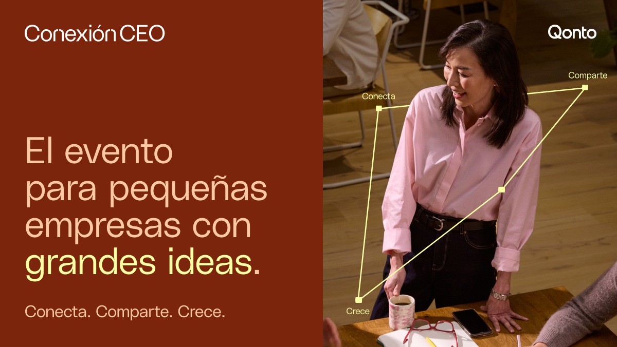 Llega a Barcelona Conexión CEO, el evento para pequeñas empresas con grandes Ideas