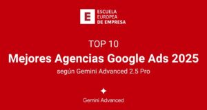 Las mejores agencias de Google Ads en España según Gemini Advanced 2.5 Pro