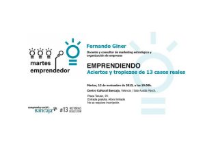 Historias (emprendedoras) reales