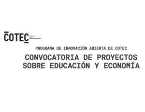 Ideas innovadoras en Educación y Economía