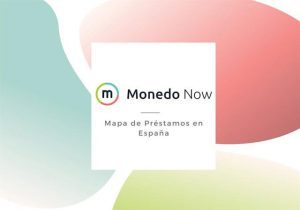¿Dónde se piden más préstamos por internet? Monedo Now publica su Mapa de Préstamos en España