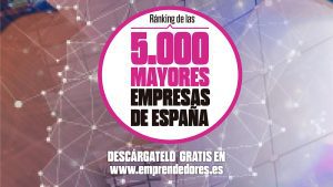 Ranking de las grandes empresas españolas