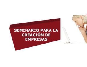 Seminario para la Creación de Empresas