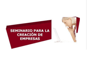 Seminario sobre creación empresasarial