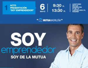 «Soy emprendedor, soy de la Mutua»