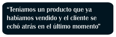 El cliente se echó atrás en el último momento