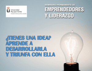 ¿Tienes una idea? Aprende a desarrollarla y triunfa con ella