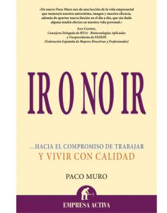 Trabajar y vivir con calidad