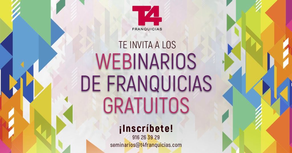 Seminarios web gratuitos de T4 Franquicias