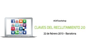 Workshop sobre las claves del  reclutamiento 2.0